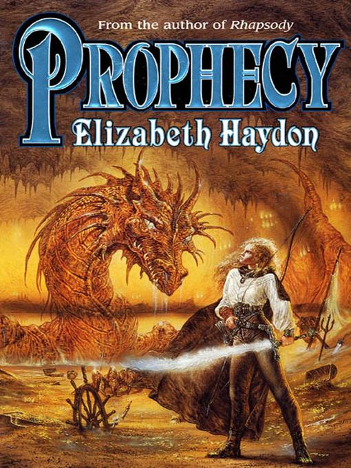 Title details for Prophecy by Elizabeth Haydon - Available